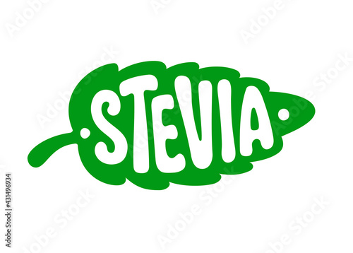 Green leaf sticker STEVIA. An organic low calorie sweetener. Isolated vector template for packaging healthy natural vegan food, diabetic products, label, infographics. Proper diet, good nutrition