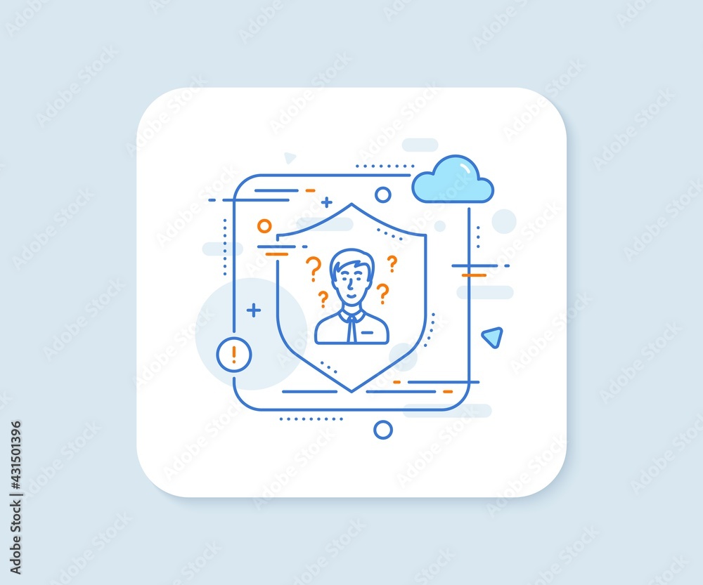 Question mark line icon. Abstract vector button. Support consultant sign. Support consultant line icon. Protect shield concept. Vector Question mark line icon. Abstract vector button. Support consultant sign. Support consultant line icon. Protect shield concept. Vector
