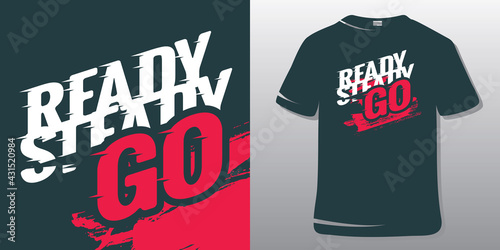 Fitness Quote. Inspirational Quote Design. Ready steady go.