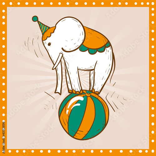 Circus and amusement vector illustrations. Elephant on ball. Doodle style drawing