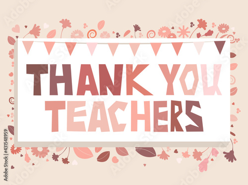 A vector illustration of Thank you Teachers in flat rose gold colors 