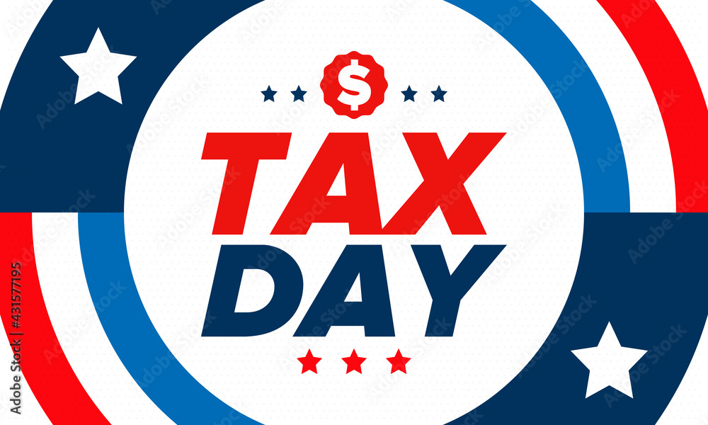 Obraz premium National Tax Day in the United States. Federal tax filing deadline. Day on which individual income tax returns must be submitted to the government. American patriotic poster. Vector illustration