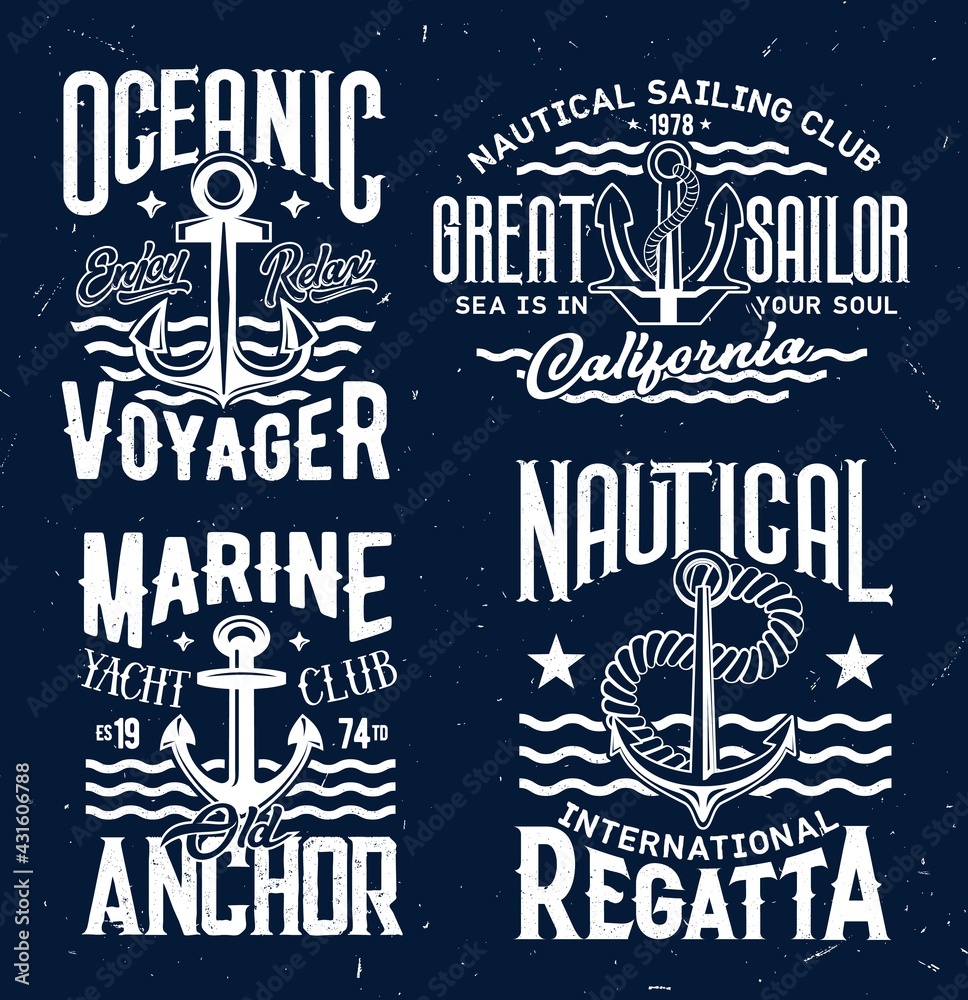 Fototapeta premium Ship anchor t-shirt print vector templates. Admiralty or fisherman, stockless anchor and retro typography. Nautical sailing or yacht club regatta competition emblem, yachtsmen apparel custom print
