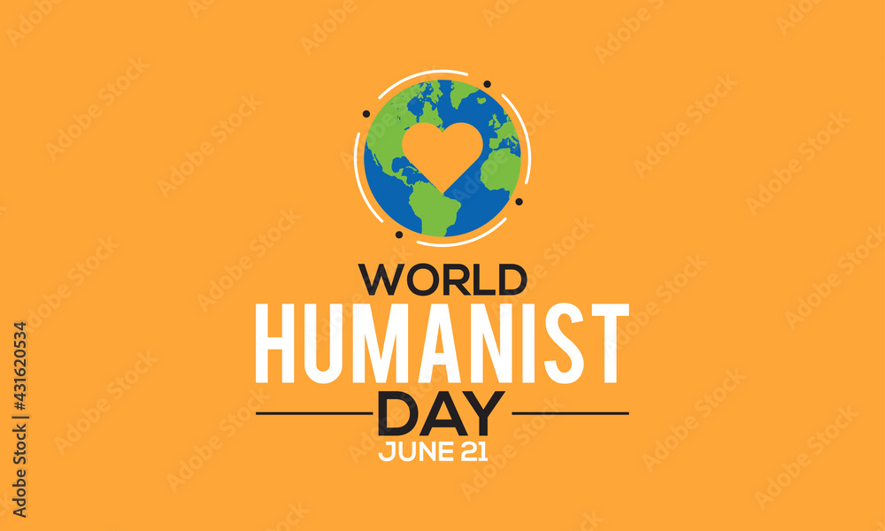 World Humanist Day Celebrated On June Every Year. Humanism vector background, Banner, Poster, Card Awareness Campaign Template. World Humanist Day Celebrated On June Every Year. Humanism vector background, Banner, Poster, Card Awareness Campaign Template.