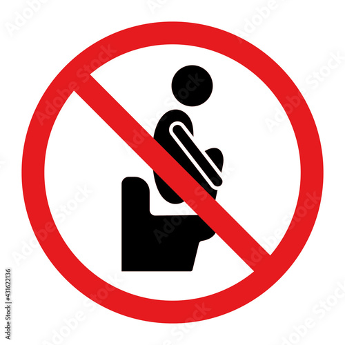 Symbol for not sitting on the toilet Vector illustration
