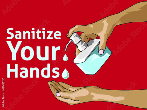 Clean and sanitize your hands vector illustration