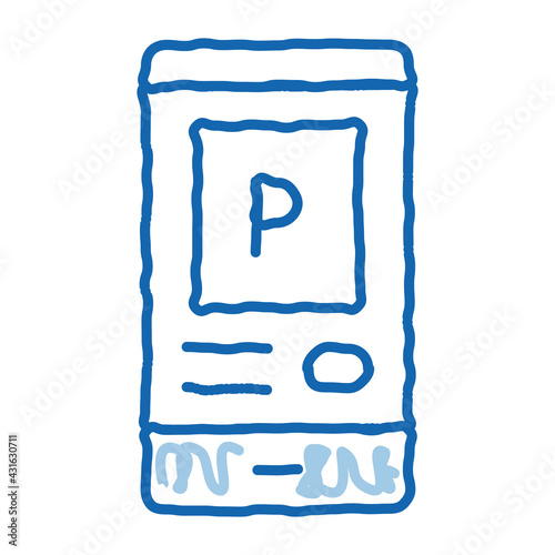 Parking Application in Phone doodle icon hand drawn illustration