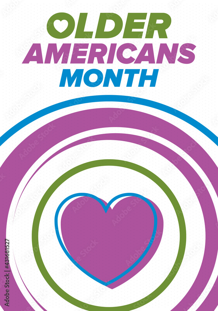 Older Americans Month. Celebrated in May in the United States. National Month of observance for Older Americans. Poster, card, banner and background. Vector illustration