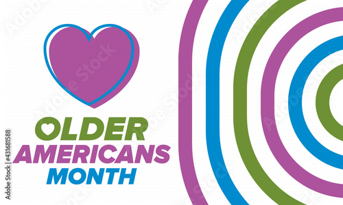 Older Americans Month. Celebrated in May in the United States. National Month of observance for Older Americans. Poster, card, banner and background. Vector illustration