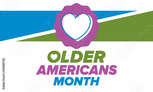 Older Americans Month. Celebrated in May in the United States. National Month of observance for Older Americans. Poster, card, banner and background. Vector illustration