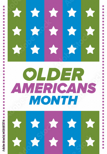 Older Americans Month. Celebrated in May in the United States. National Month of observance for Older Americans. Poster, card, banner and background. Vector illustration