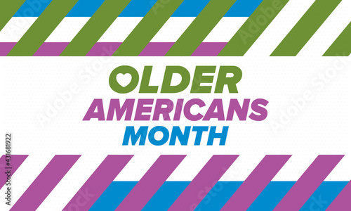 Older Americans Month. Celebrated in May in the United States. National Month of observance for Older Americans. Poster, card, banner and background. Vector illustration