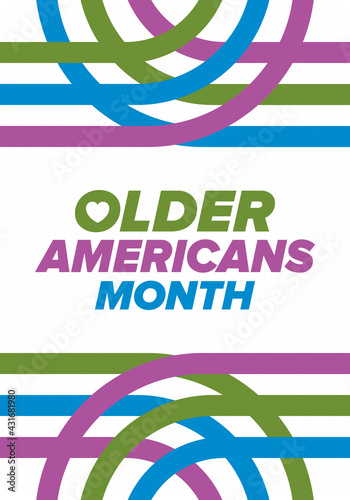 Older Americans Month. Celebrated in May in the United States. National Month of observance for Older Americans. Poster, card, banner and background. Vector illustration