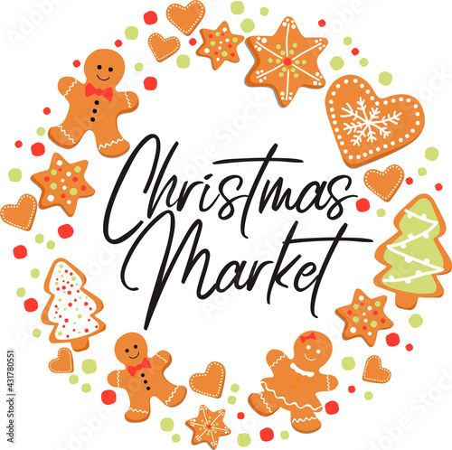 Christmas market. Gingerbread vector illustration card.
