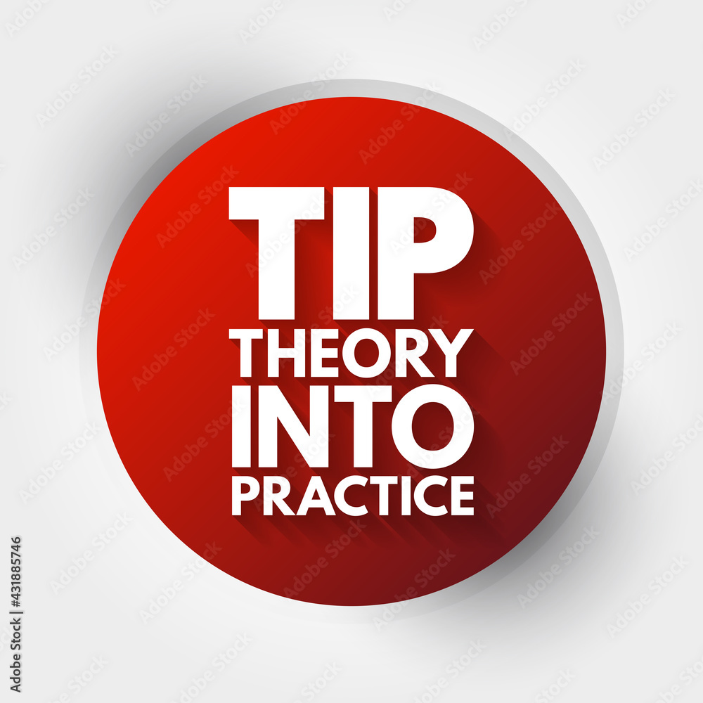 TIP - Theory Into Practice acronym, education concept background TIP - Theory Into Practice acronym, education concept background