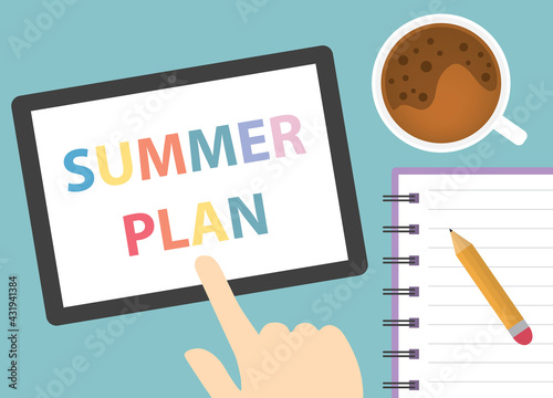summer plan written on tablet screen- vector illustration