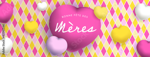 Bonne fête des mères, sous forme de carte ou bannière, poster ou flyer, avec des losanges et des gros coeurs jaunes, roses et blancs
