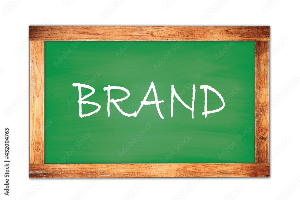 BRAND text written on green school board. BRAND text written on green school board.