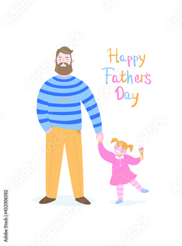 Fototapeta Naklejka Na Ścianę i Meble -  Fathers day card. Father with daughter hold hands. Happy fathers day. Vector illustration