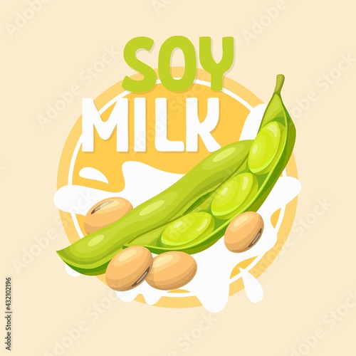 Vector soybean in cartoon style, soy milk label vector illustration.