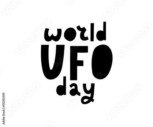 World UFO Day. Flying saucer. Planet and spaceship. Vector. EPS10