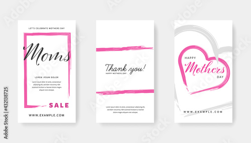 vector instagram story layouts with pink brush stroke elements, mothers day greeting for social media, clean and editable design for woman