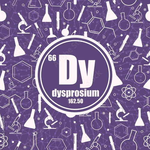 Dysprosium chemical element. Concept of periodic table.