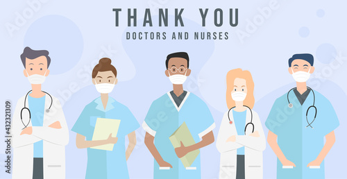 Thank you doctors and nurses. Frontline heroes, Illustration of doctors and nurses characters wearing masks.