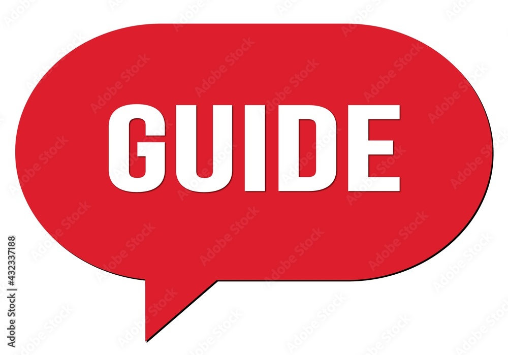 GUIDE text written in a red speech bubble GUIDE text written in a red speech bubble