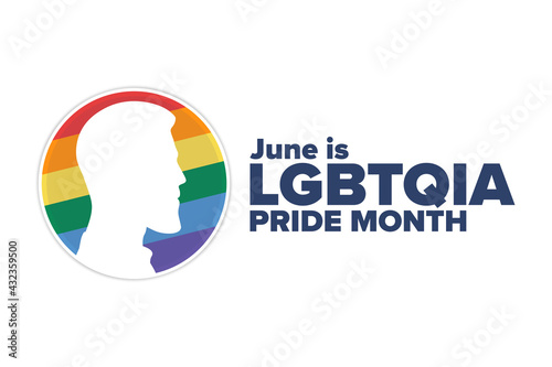 June is LGBTQIA Pride Month. Holiday concept. Template for background, banner, card, poster with text inscription. Vector EPS10 illustration.