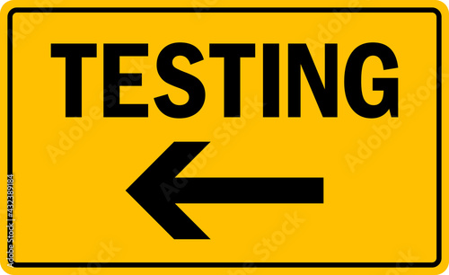 Testing center with direction sign . Black on Yellow background. Directional signs and symbols.
