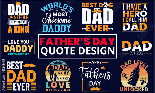 Father s Day  Dad Day quote typography with graphic vector design for t-shirt poster banner hoodie etc.