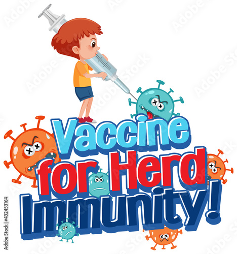 Vaccine for Herd Immunity font with a boy holding syringe