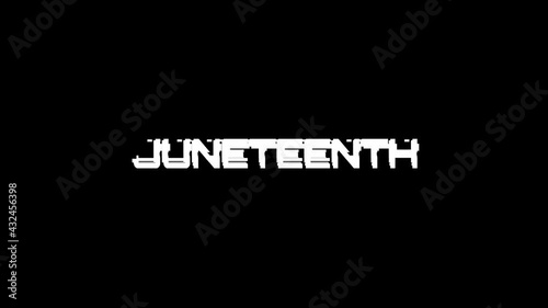 juneteenth glitch text animation