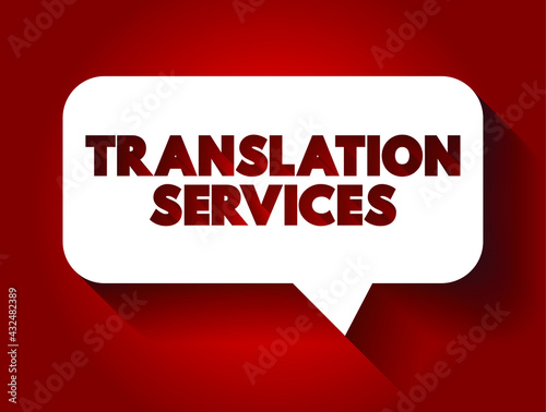 Translation Services text, business concept background