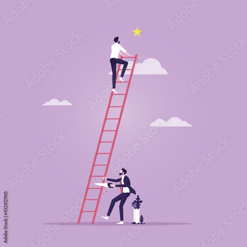 Business career competition concept, Businessman sawing a ladder under a successful co-worker, Business career competition concept