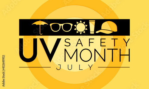 UV safety awareness month is observed every year in July, it is a type of electromagnetic radiation that makes black light posters glow, and is responsible for summer tans and sunburns. Vector art.