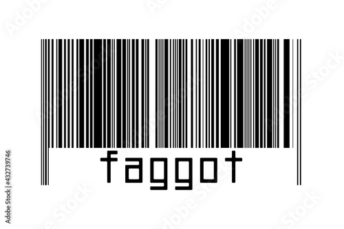 Digitalization concept. Barcode of black horizontal lines with inscription faggot