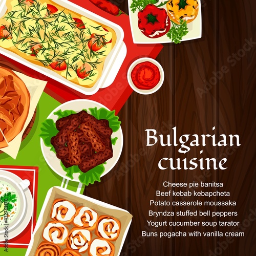 Bulgarian cuisine vector yogurt cucumber soup tarator, potato casserole moussaka. Bryndza stuffed bell peppers, beef kebab kebapcheta, buns pogacha with vanilla cream Bulgaria meals cartoon poster