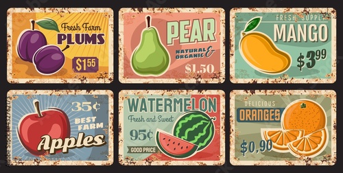 Fruits rusty metal plates, vector vintage rust tin signs with ripe garden pear, plums, mango and apples with watermelon and oranges. Farm orchard market production promo cards, retro posters for store
