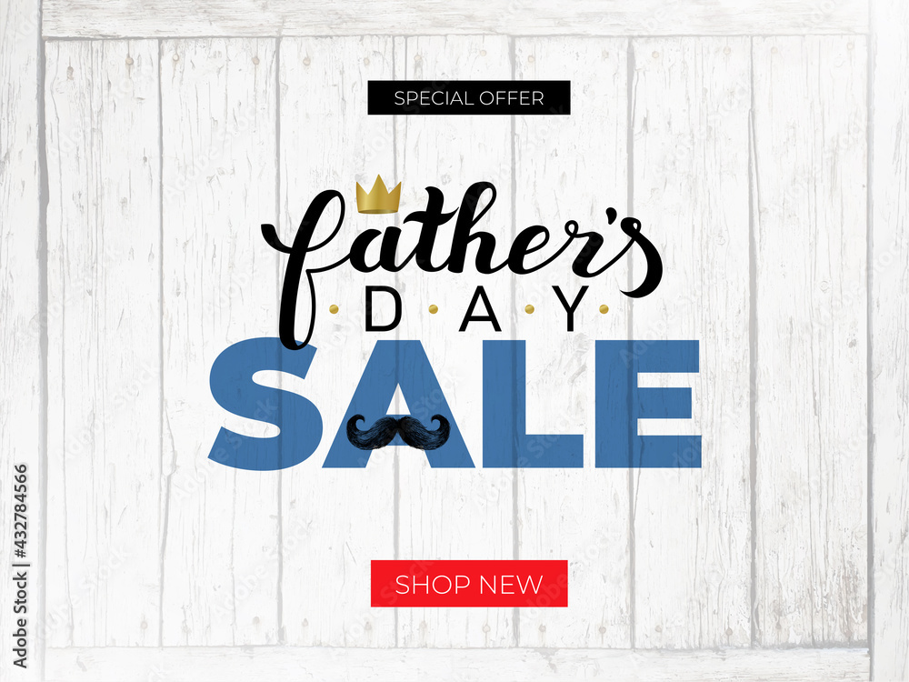 Obraz premium Special offer Father`s Day sale promotion design. Template with Father Day special offer SALE banner, poster, web site, social networks. Vector illustration with label isolated on wooden background.