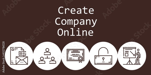 create company online background concept with create company online icons. Icons related presentation, stationary, hierarchical structure, certificate, unlocked