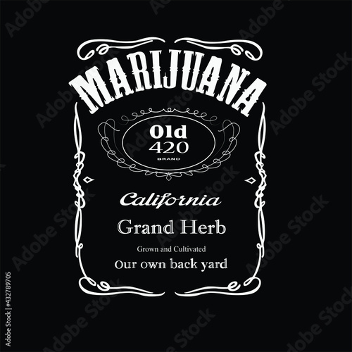 Marijuana old 420. this is a royal and classic vector & illustration for cowboy