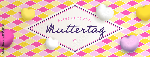 Alles gute zum Muttertag, sous forme de carte ou bannière, poster ou flyer, avec des losanges et des gros coeurs jaunes, roses et blancs