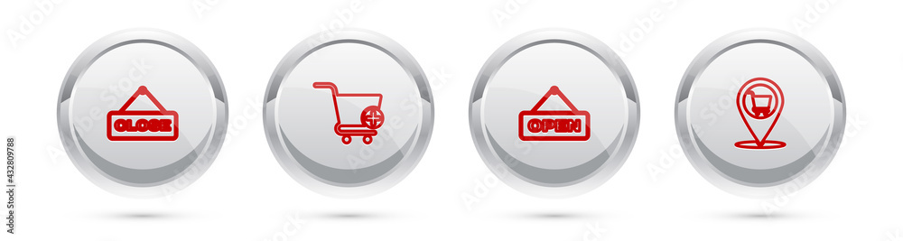 Set line Hanging sign with Close, Add to Shopping cart, Open door and Location shopping. Silver circle button. Vector Set line Hanging sign with Close, Add to Shopping cart, Open door and Location shopping. Silver circle button. Vector