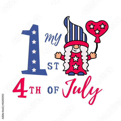 My first 4th of July with girl gnome on white background. Vector Illustration. 