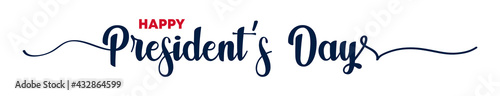 Happy Presidents Day. Lettering poster with text Happy Presidents Day. Calligraphy light banner. Vector EPS 10