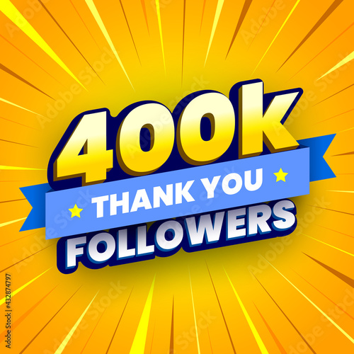 400000 followers banner with blue ribbon. Poster with thanks to subscribers on social networks. Vector illustration.