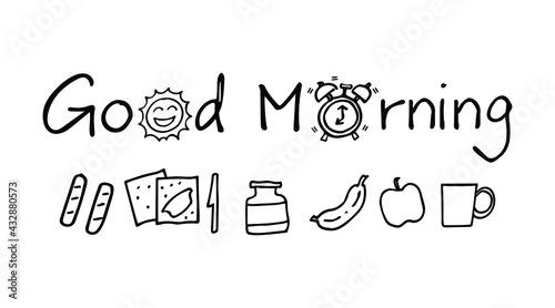 Doodle art of breakfast set with text. Graphic elements for good morning concept