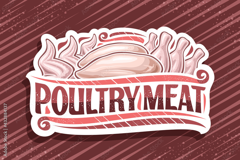 Vector logo for Poultry Meat, decorative cut paper sign board with